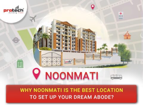 Why Noonmati is the best location to buy a flat?