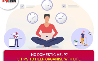 No Domestic Help? 5 Tips to help organise WFH life