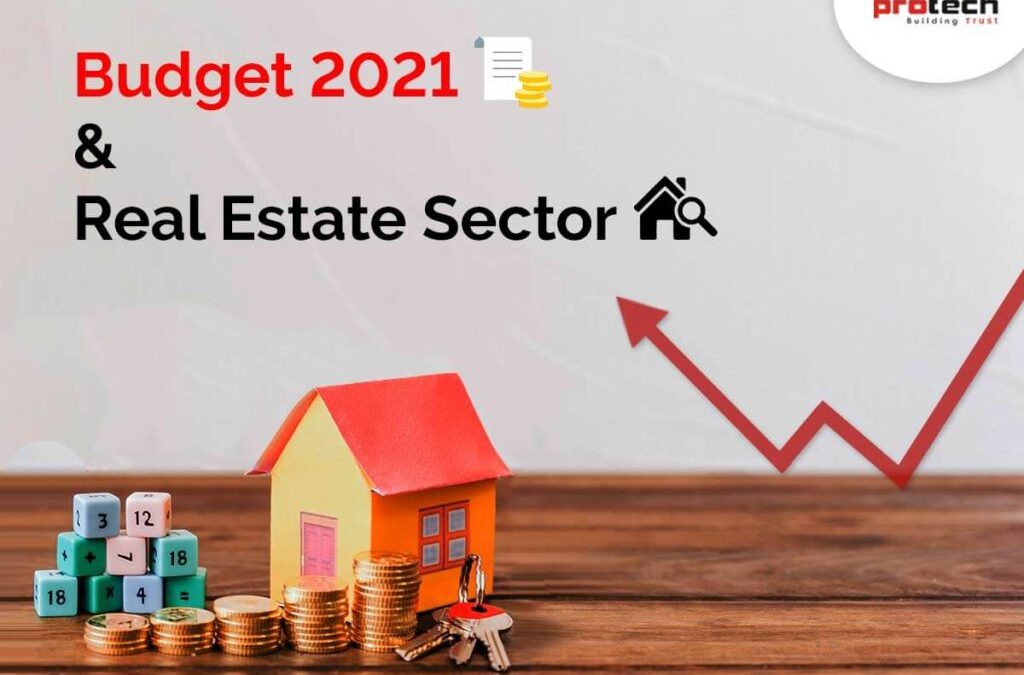 Budget 2021 & Real Estate Sector