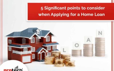 5 Significant Points to Consider When Applying for a Home Loan