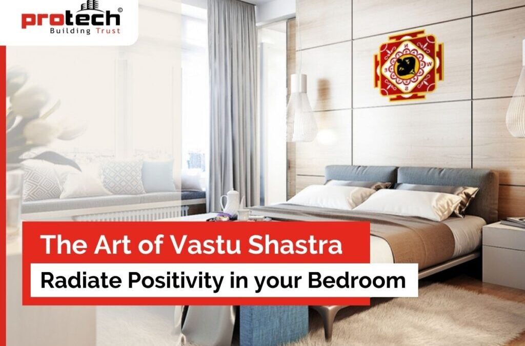 The Art of Vastu Shastra – Radiate Positivity in your Bedroom