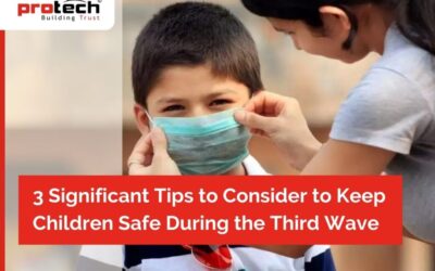 3 Significant Tips to Consider to Keep Children Safe During the Third Wave