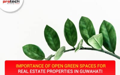 Importance of Open Green spaces for Real Estate Properties in Guwahati 