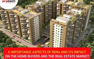 6 Importance aspects of RERA and its impact on the Home buyers and the Real Estate market