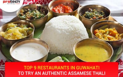 Top 9 restaurants In Guwahati to Try a Traditional Assamese Thali 