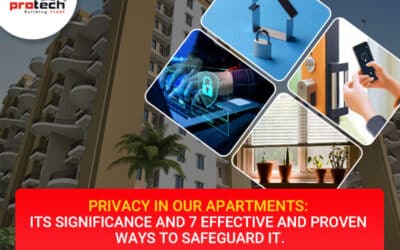 Privacy in our apartments: Its significance and 7 effective and proven ways to safeguard it.