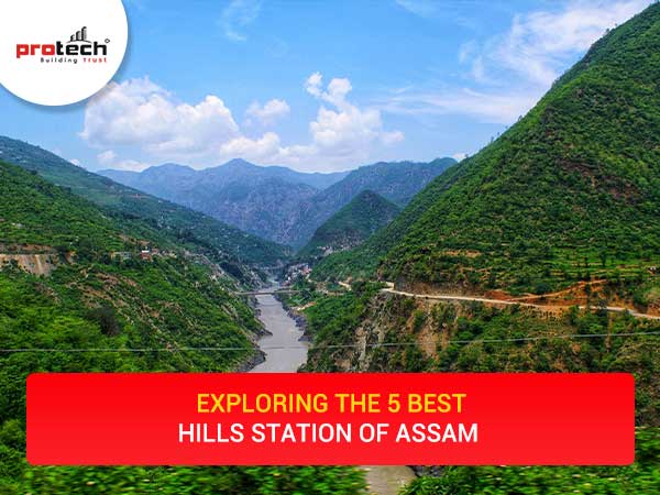 Explore the 5 Best Hill Stations of Assam
