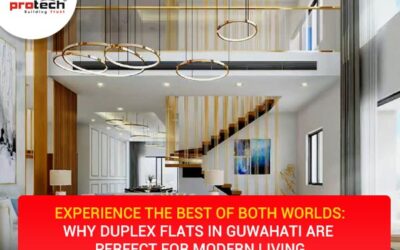 Experience the Best of Both Worlds: Why Duplex Flats in Guwahati Are Perfect for Modern Living