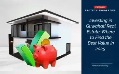 Investing in Guwahati Real Estate: Where to Find the Best Value in 2025