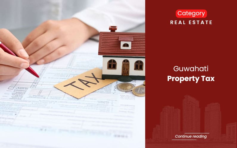 Guwahati property Tax